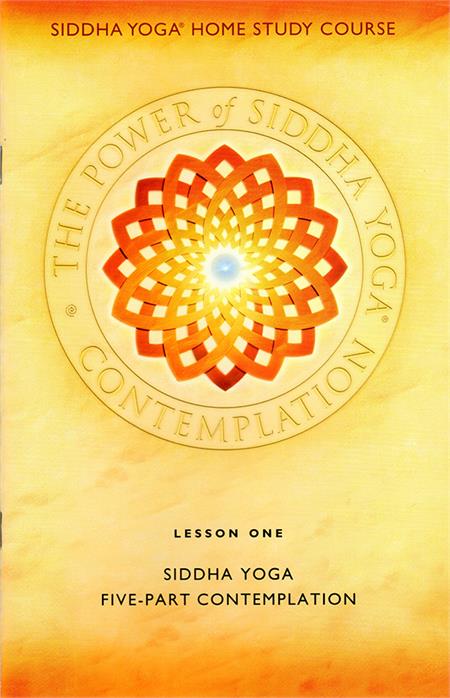 The Power of Siddha Yoga Contemplation