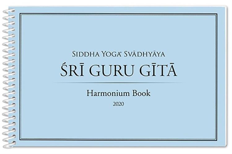 Shri Guru Gita: Harmonium Book 2020