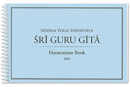 Shri Guru Gita: Harmonium Book 2020