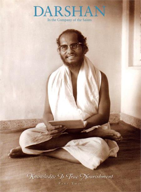 DARSHAN MAGAZINE #113: Knowledge is True Nourishment, Part 2