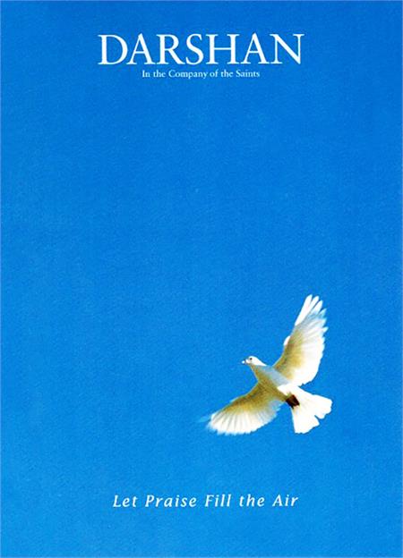 DARSHAN MAGAZINE #141: Let Praise Fill the Air